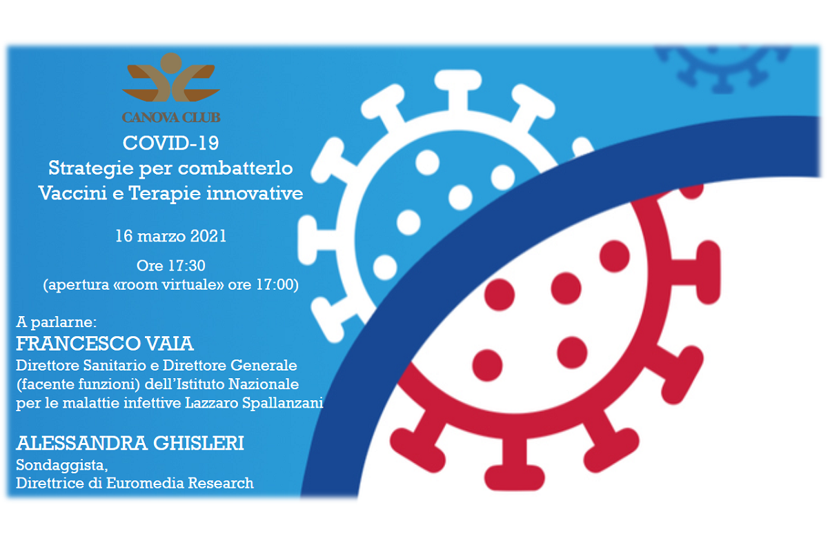 Covid-19: Strategie per combatterlo - Vaccini e Terapie innovative