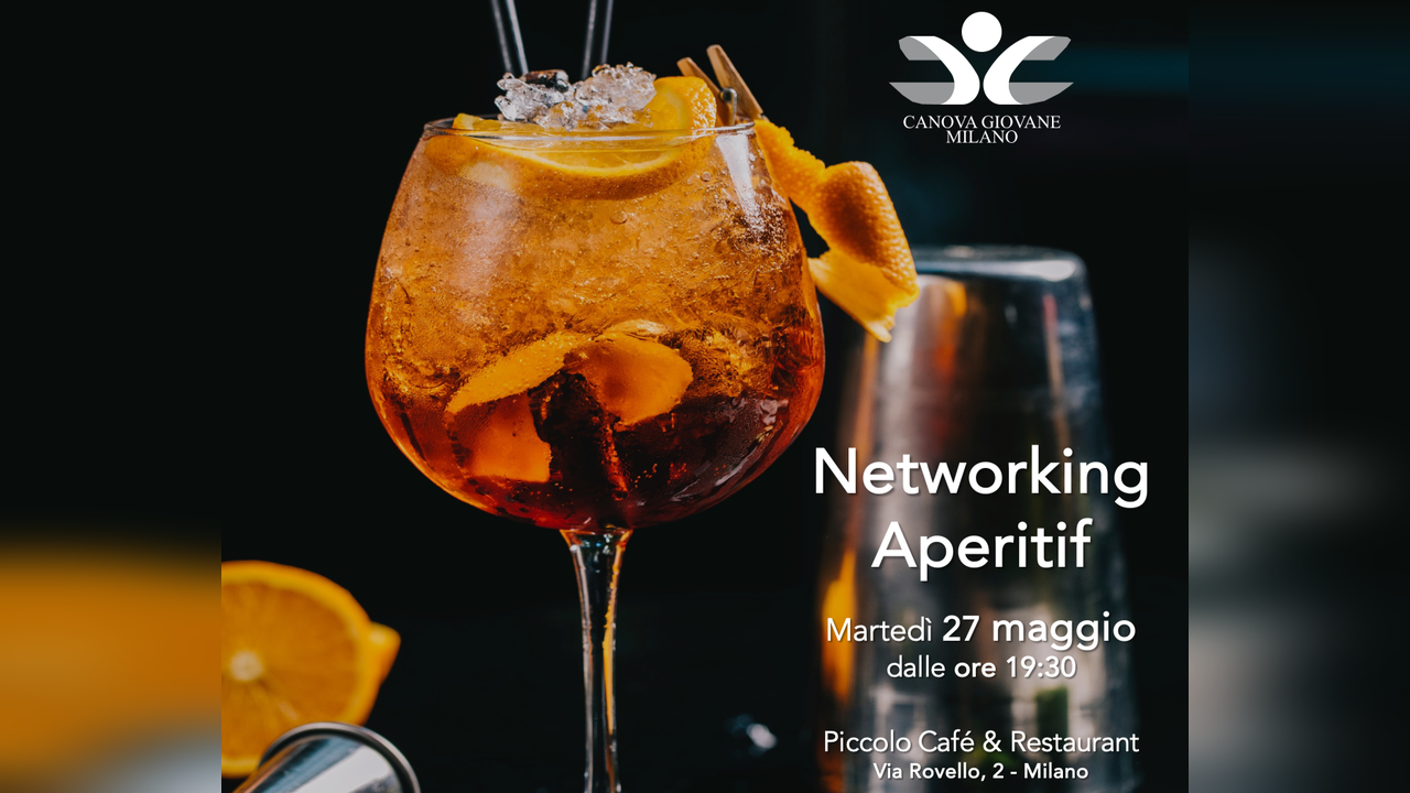Canova Giovane Milano - Networking Aperitif - 27 maggio 2025