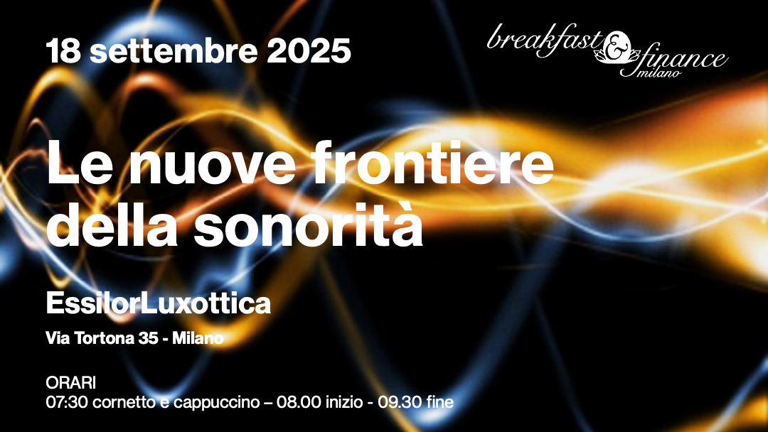 Breakfast&Finance Milano e Salute&Sanità