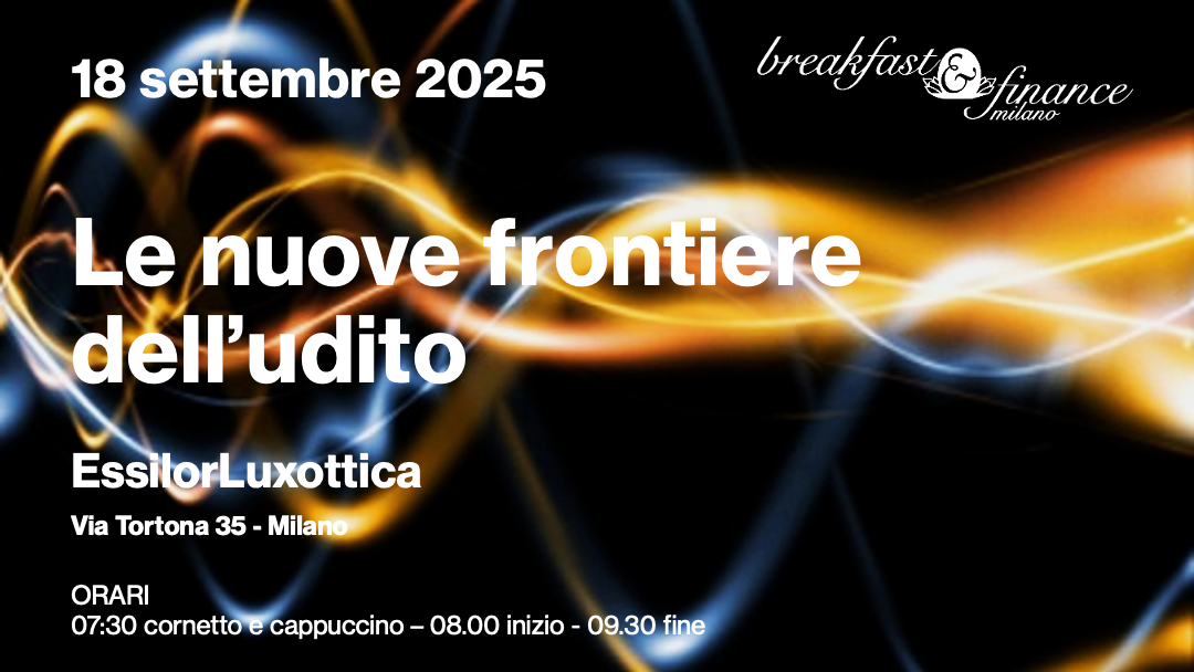 Breakfast&Finance Milano - Salute&Sanità